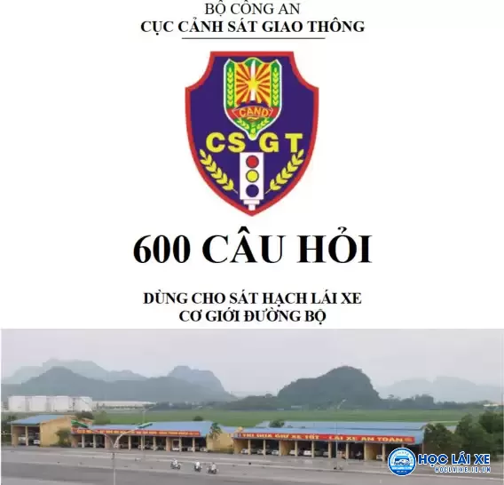 Bộ 600 câu hỏi đùng cho sát hạch lái xe cơ giới đường bộ năm 2025